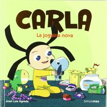 Carla. La nova joguina