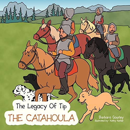 The Legacy of Tip: The Catahoula