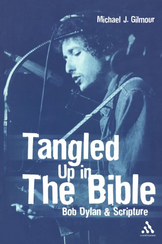 Tangled Up in the Bible: Bob Dylan and Scripture