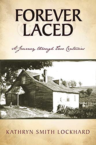 Forever Laced: A Journey through Two Centuries