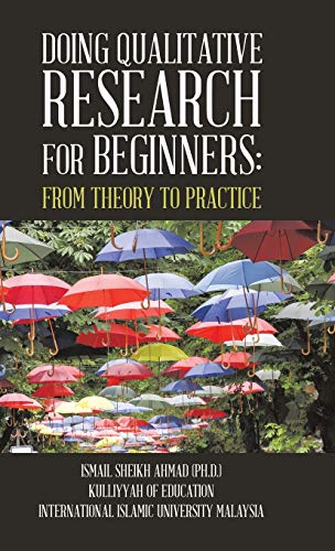 Qualitative Research for Beginners: From Theory to Practice