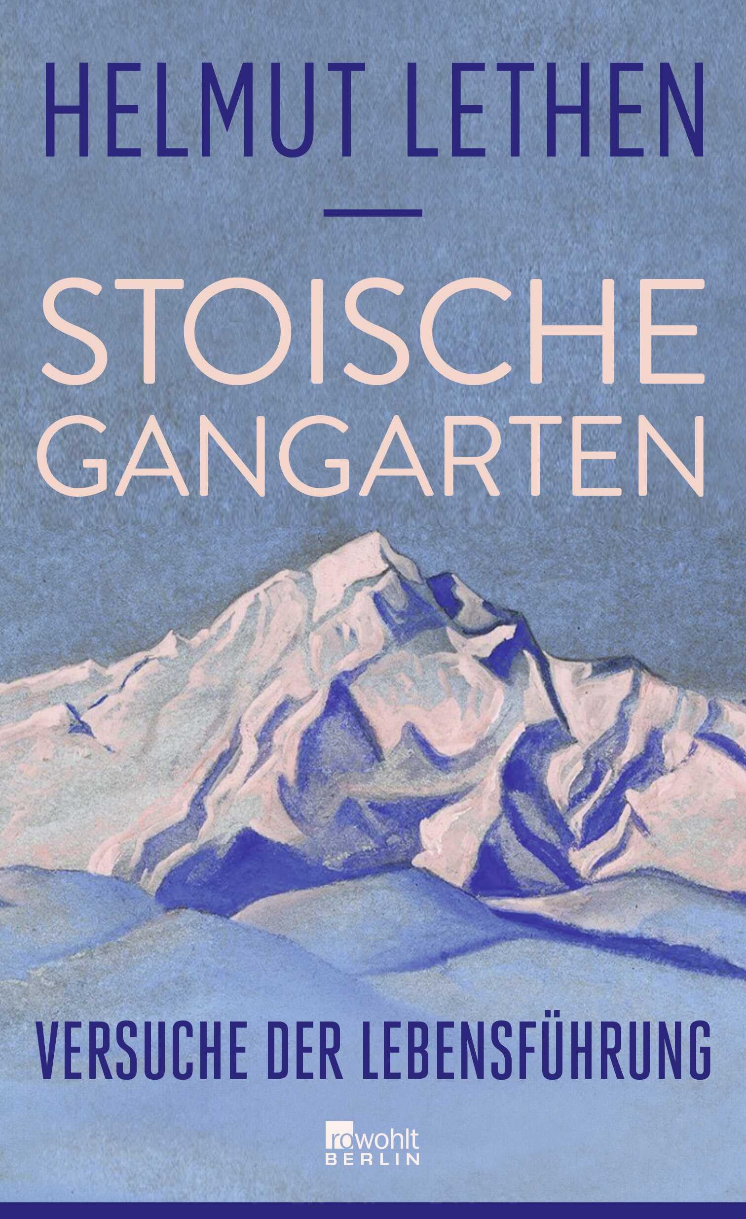Stoische Gangarten: Versuche der Lebensführung