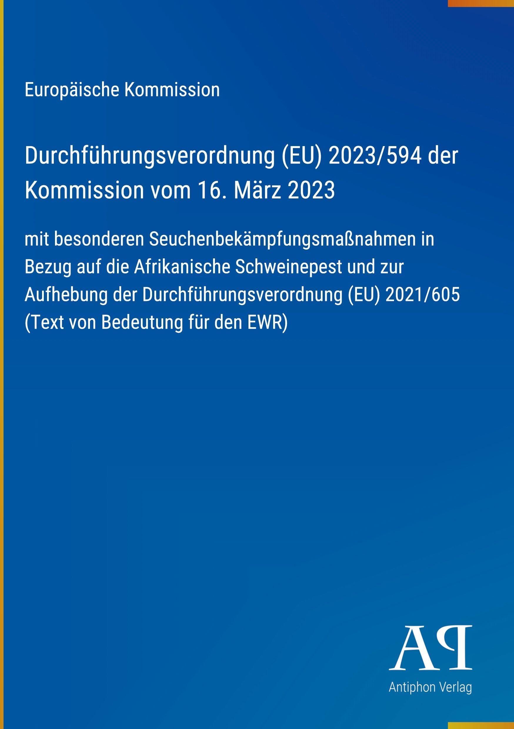 Durchführungsverordnung (EU) 2023/594 der Kommission vom 16. März 2023