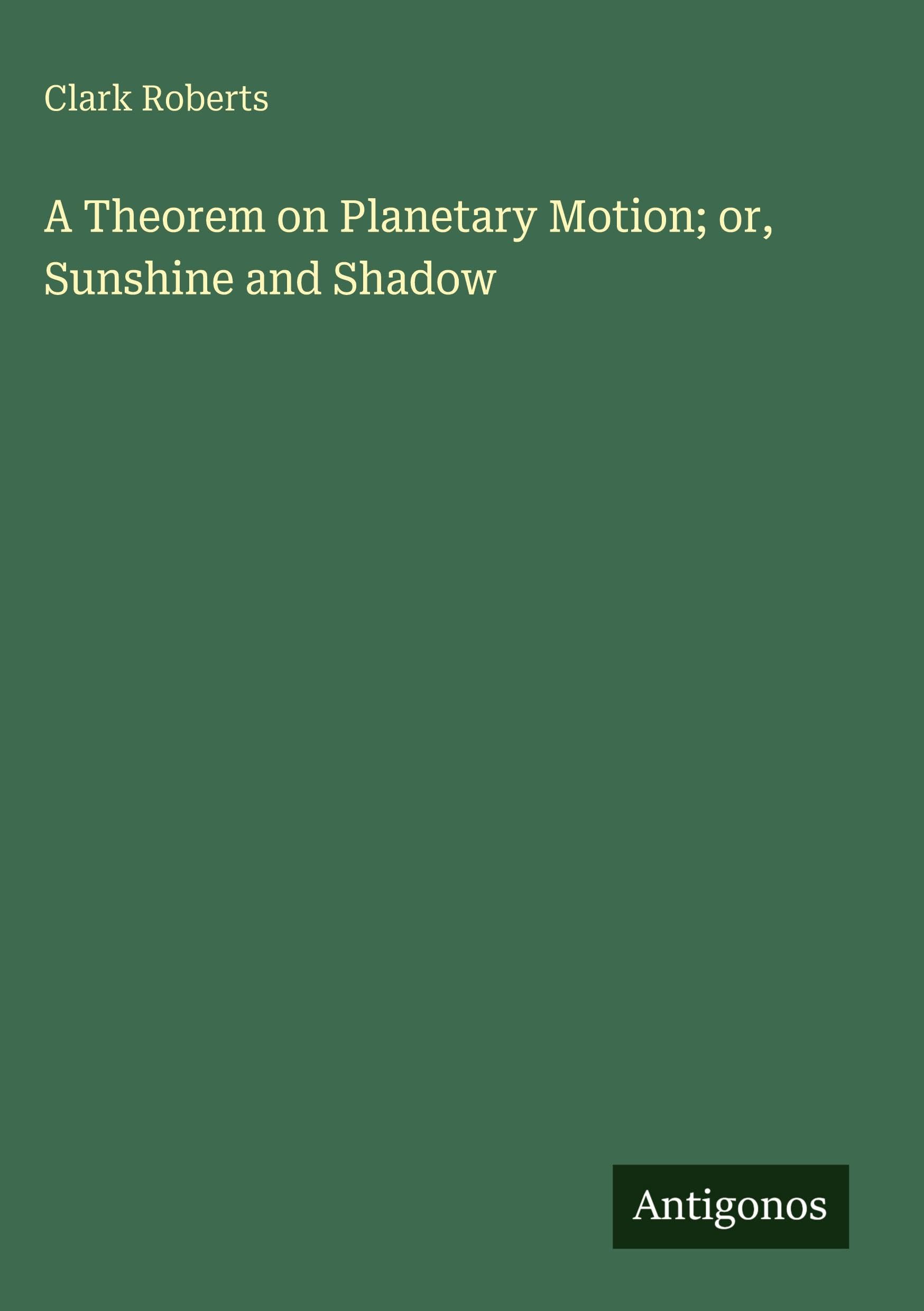 A Theorem on Planetary Motion; or, Sunshine and Shadow