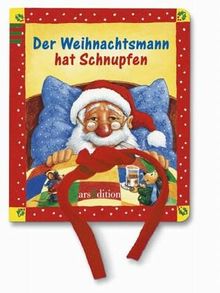 Der Weihnachtsmann hat Schnupfen