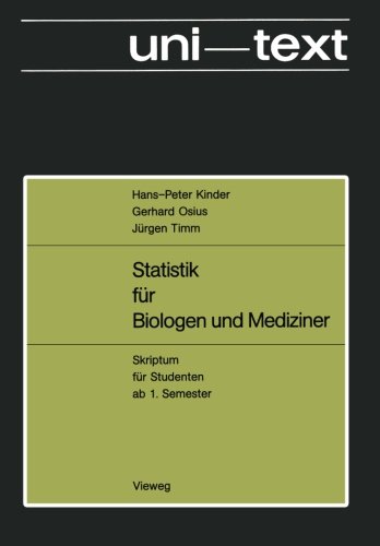 Statistik für Biologen und Mediziner (uni-texte)
