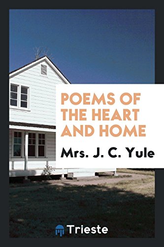 Poems of the Heart and Home
