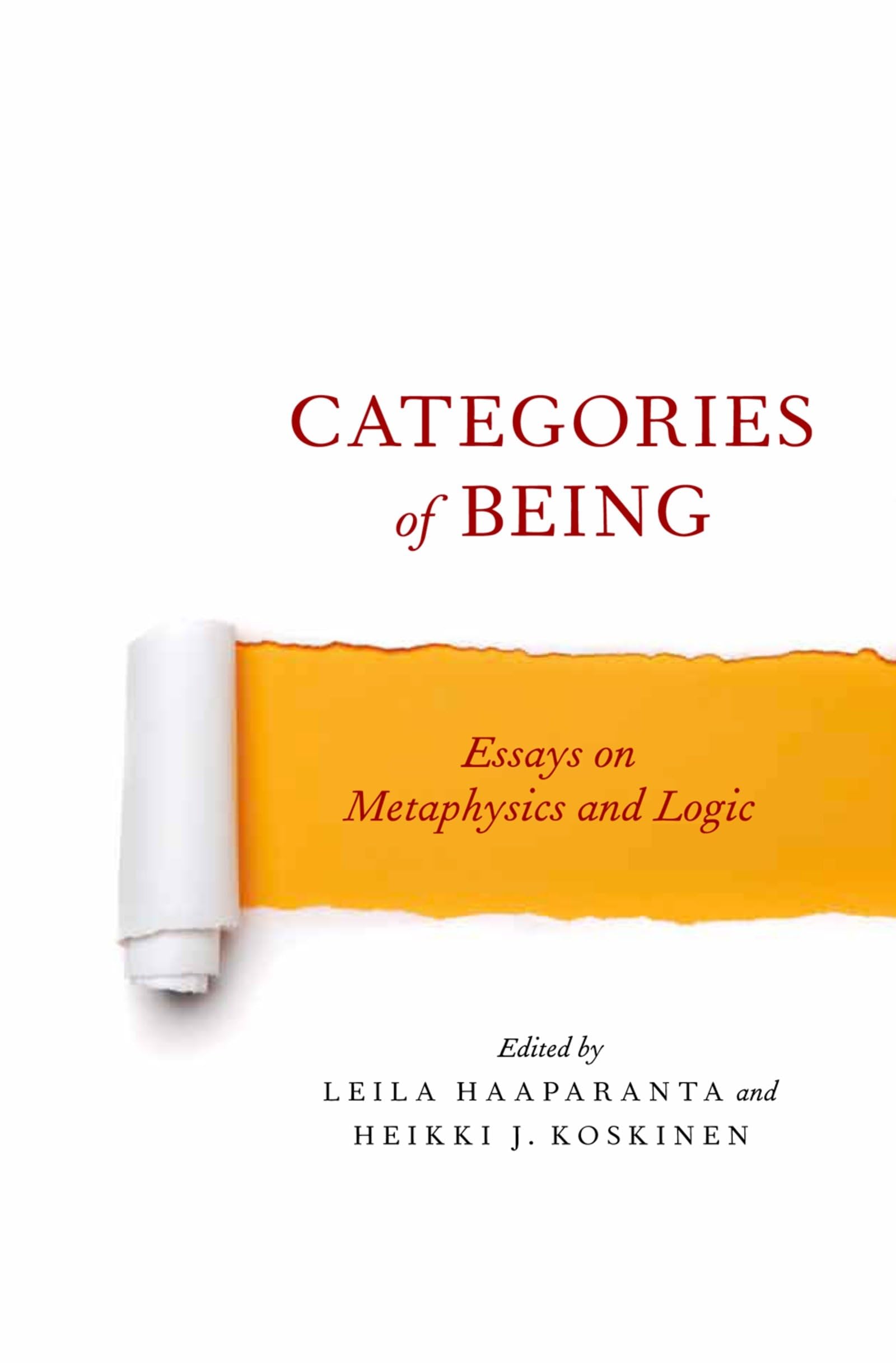 Categories of Being: Essays on Metaphysics and Logic
