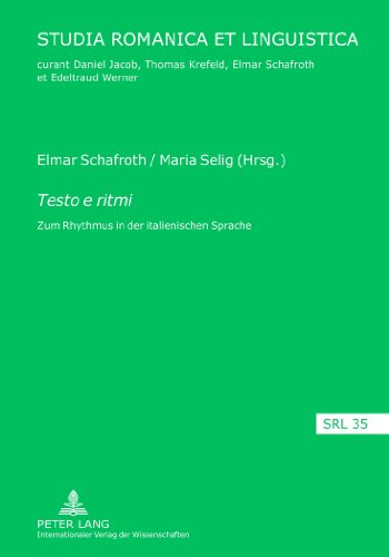 Testo e ritmi: Zum Rhythmus in der italienischen Sprache (Studia Romanica et Linguistica)