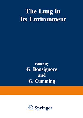 The Lung in Its Environment (Ettore Majorana International Science Series) (Ettore Majorana International Science Series, 6, Band 6)