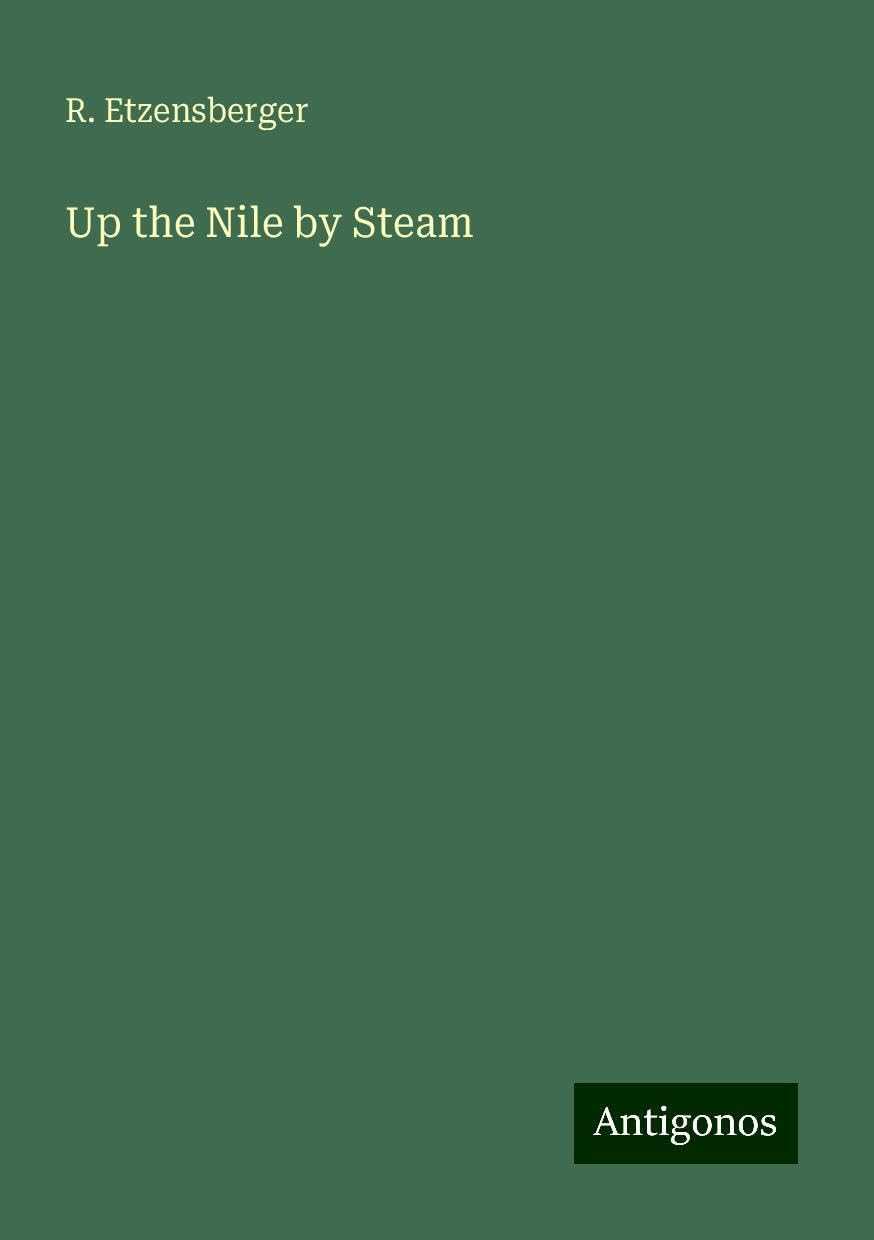 Up the Nile by Steam