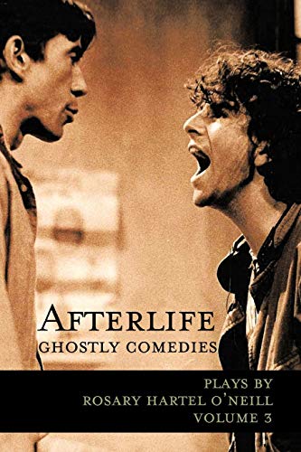 Afterlife: Ghostly Comedies
