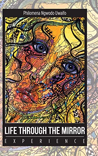 Life Through the Mirror: Experience