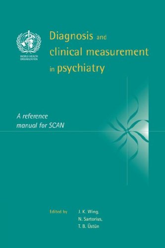 Diagnosis Clinical Measuremt Psych: A Reference Manual for SCAN