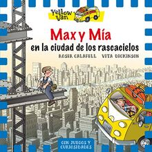 Yellow Van 11. Max y Mía en la ciudad de los rascacielos