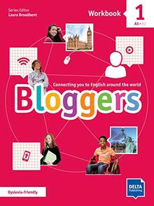 Bloggers 1: Connecting you to English around the world. Workbook + Delta Augmented + Online Extras (Bloggers / Connecting you to English around the world)