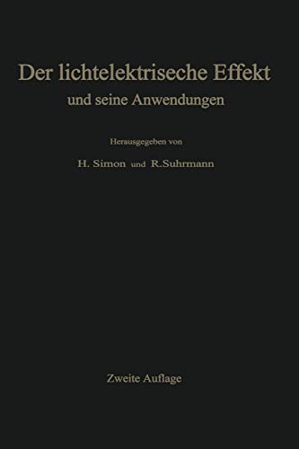 Der Lichtelektrische Effekt und Seine Anwendungen