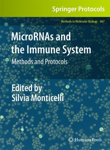 MicroRNAs and the Immune System: Methods and Protocols (Methods in Molecular Biology)
