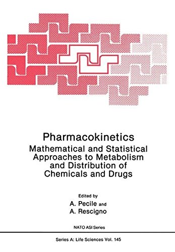 Pharmacokinetics: Mathematical And Statistical Approaches To Metabolism And Distribution Of Chemicals And Drugs (Nato Science Series A: (Closed))