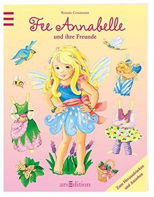 Fee Annabelle und ihre Freunde: zum Herausdrücken und Anziehen (Anziehpuppen) | Buch | Zustand sehr gut