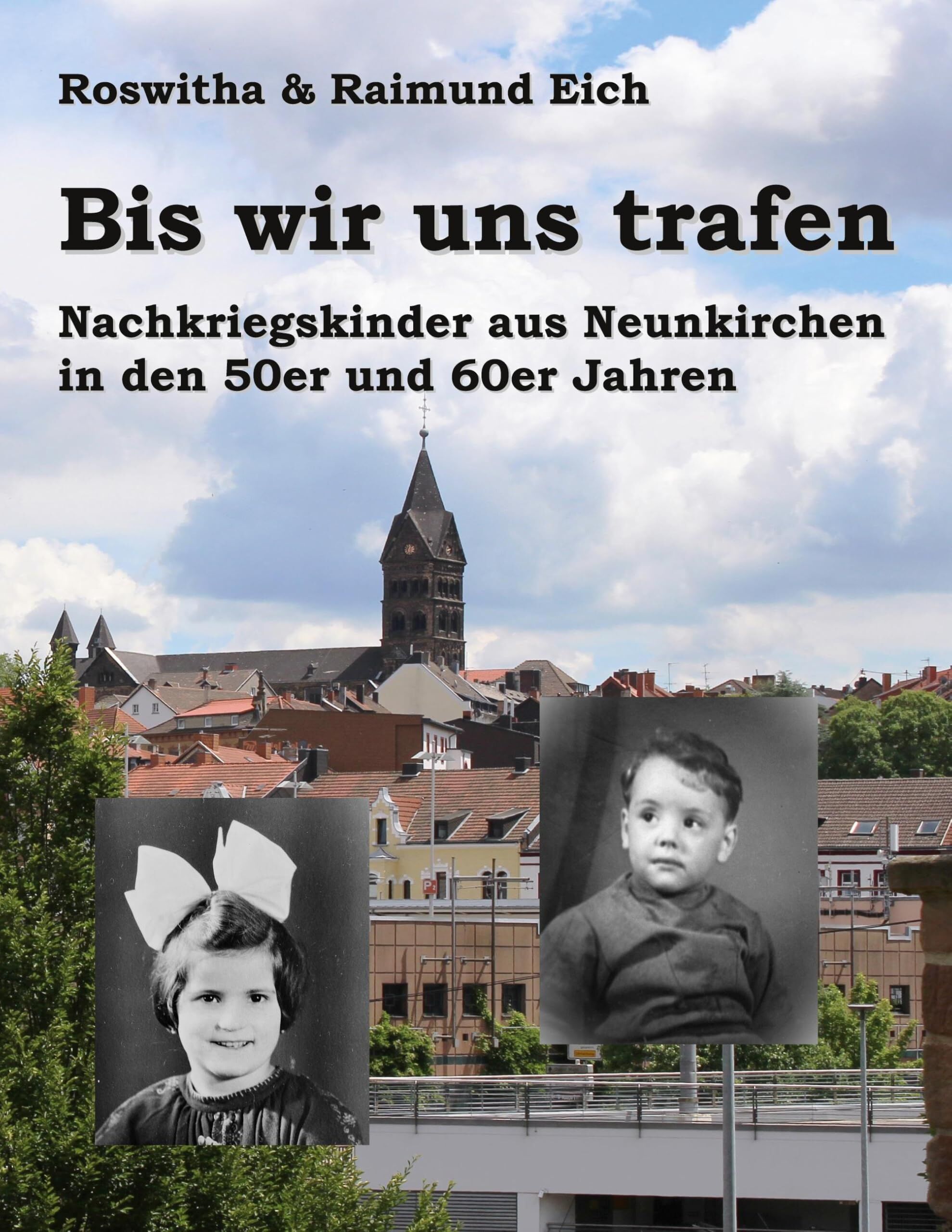 Bis wir uns trafen