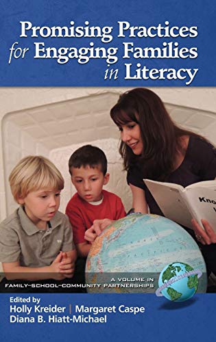Promising Practices for Engaging Families in Literacy (Hc) (Family-School-Community Partnership)