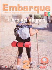 Embarque: Libro Del Alumno 2