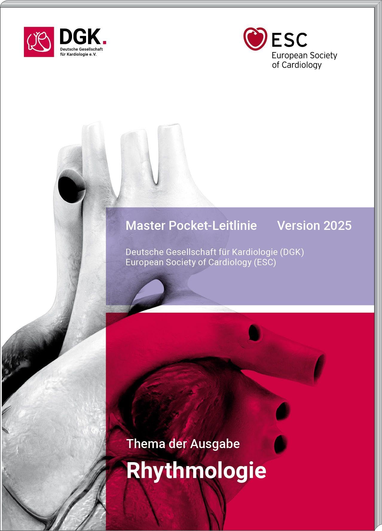 Rhythmologie: Master Pocket-Leitlinie, Version 2025 (ESC/DGK Pocket-Leitlinien)