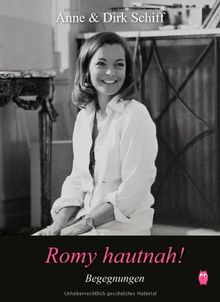 Romy hautnah! Begegnungen