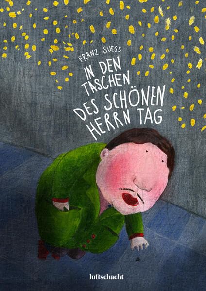 Suess, Franz: In den Taschen des schönen Herrn Tag