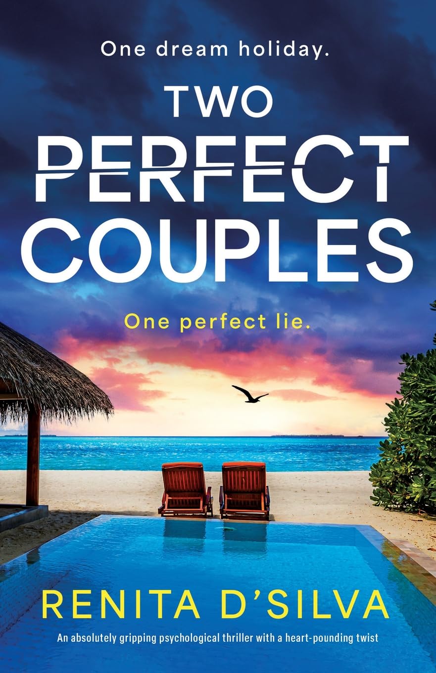 Two Perfect Couples: An absolutely gripping psychological thriller with a heart-pounding twist
