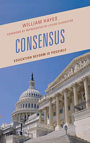 Consensus: Education Reform Is Possible