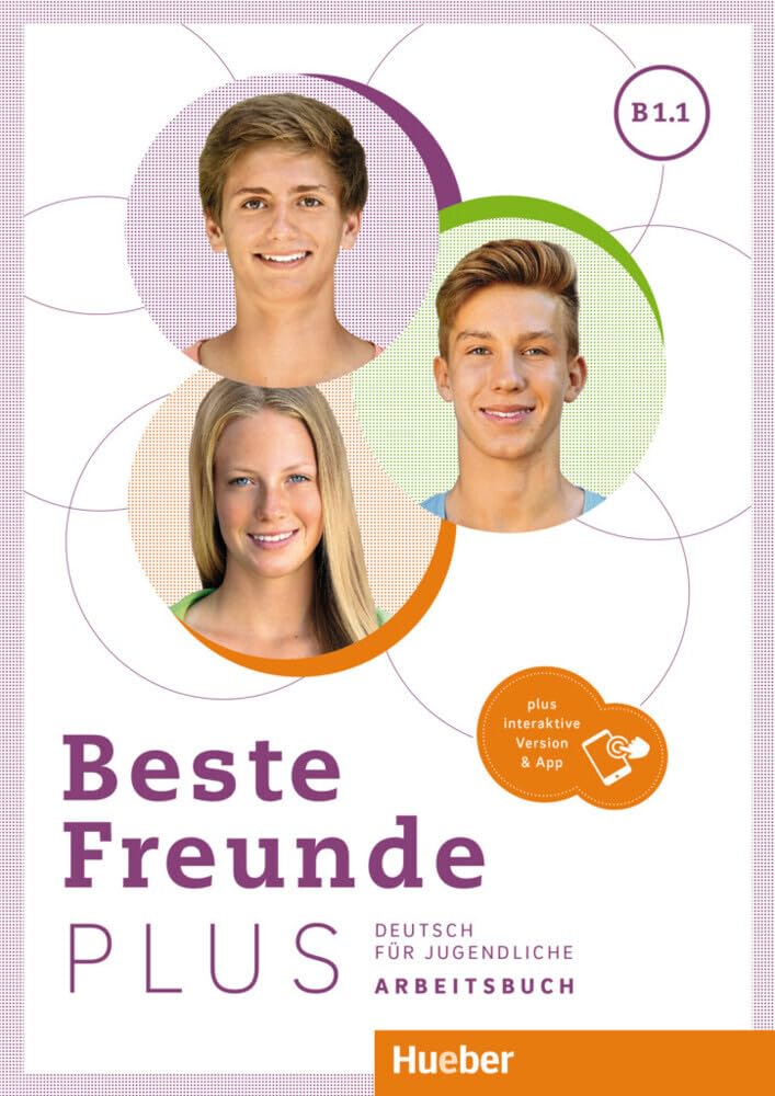 Beste Freunde PLUS B1.1: Deutsch für Jugendliche .Deutsch als Fremdsprache / Arbeitsbuch plus interaktive Version