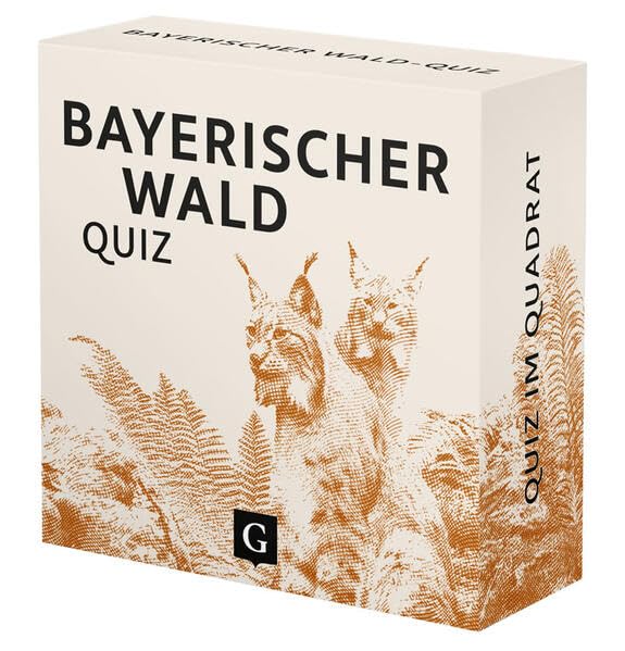 Bayerischer Wald-Quiz: 100 Fragen und Antworten (Quiz im Quadrat)