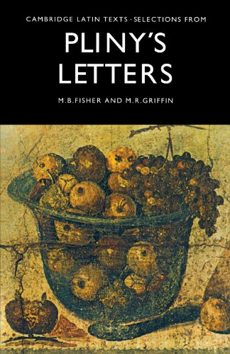 Selections from Pliny's Letters (Cambridge Latin Texts)