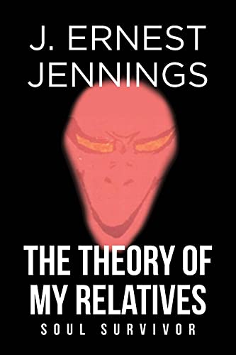 The Theory of My Relatives: Soul Survivor