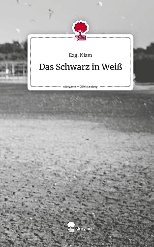 Das Schwarz in Weiß. Life is a Story - story.one