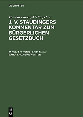 Allgemeiner Teil (J. v. Staudingers Kommentar zum Bürgerlichen Gesetzbuch)