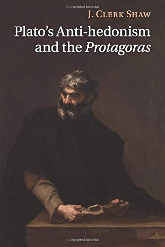 Plato's Anti-hedonism and the Protagoras
