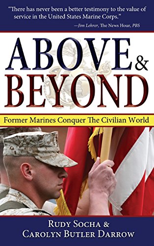 Above & Beyond, 3rd Ed.: Former Marines Conquer the Civilian World