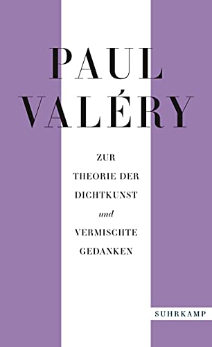 Paul Valéry Zur Theorie der Dichtkunst und vermischte Gedanken - Paul Valéry Taschenbuch