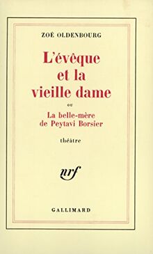 L'Evêque et la vieille dame ou la Belle-mère de Peytavi Borsier