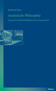 Analytische Philosophie: Anspruch und Wirklichkeit eines Programms (Blaue Reihe)