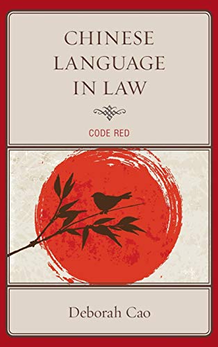 Chinese Language in Law: Code Red