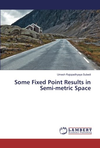 Some Fixed Point Results in Semi-metric Space