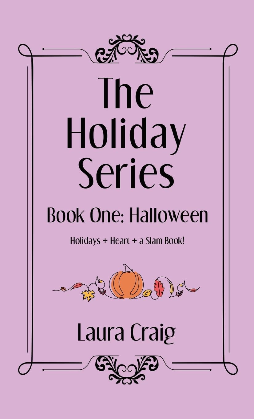 The Holiday Series: Book One: Halloween