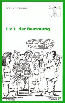 1 x 1 der Beatmung