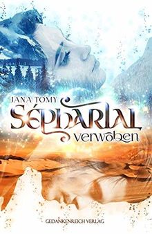 Verwoben (Sépharial - Band 1)