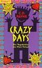 Crazy Days: Die Tagebücher des Nick Twisp I (Knaur Taschenbücher. That's it)