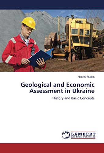 Geological and Economic Assessment in Ukraine: History and Basic Concepts
